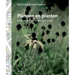 Plannen En Planten Door Piet Oudolf En Noel Kingsbury