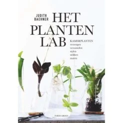 Het Plantenlab Door Judith Baehner