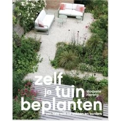 Zelf Je Tuin Beplanten Door Modest Herwig